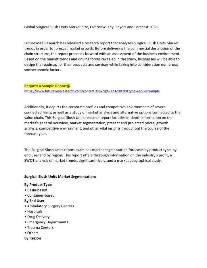 global surgical slush units market size overview