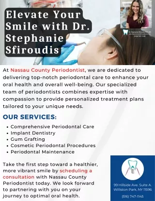 Elevate Your Smile with Dr. Stephanie Sfiroudis
