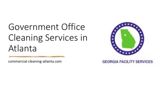 Government Office Cleaning Services in Atlanta For a Spotless Workspace