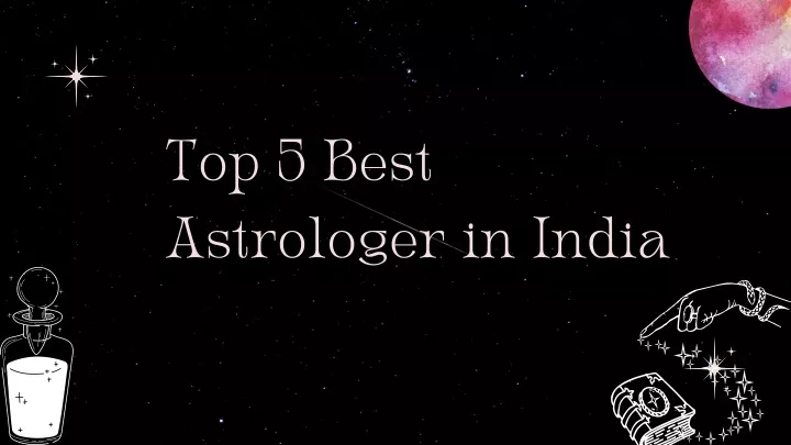 top 5 best astrologer in india