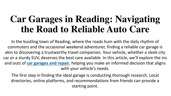 PPT - Car Garages in Reading Navigating the Road to Reliable Auto Care 