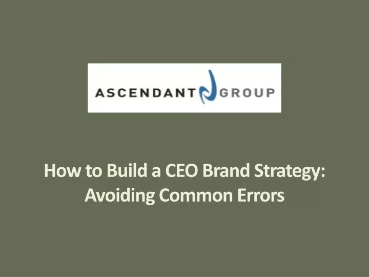 how to build a ceo brand strategy avoiding common errors