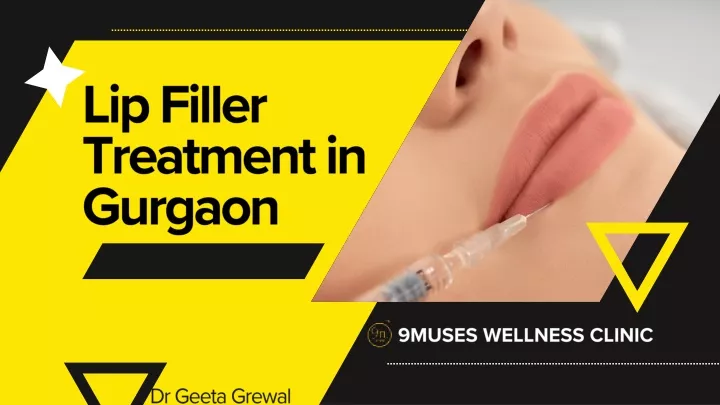 lip filler treatment in gurgaon