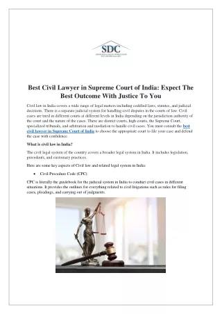 Best Civil Lawyer in Supreme Court of India- Expect The Best Outcome With Justice To You