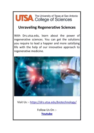 Unraveling Regenerative Sciences