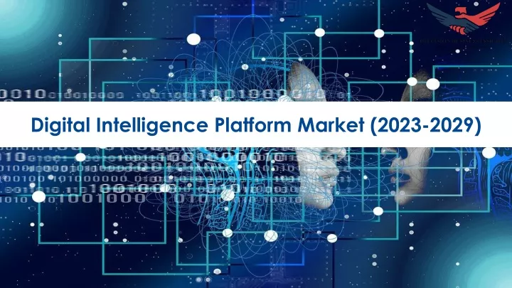 digital intelligence platform market 2023 2029