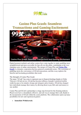Casino Plus Gcash: Seamless Transactions and Gaming Excitement