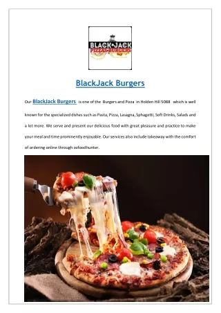 Grab 15% offer at BlackJack Holdenhill - Order Now