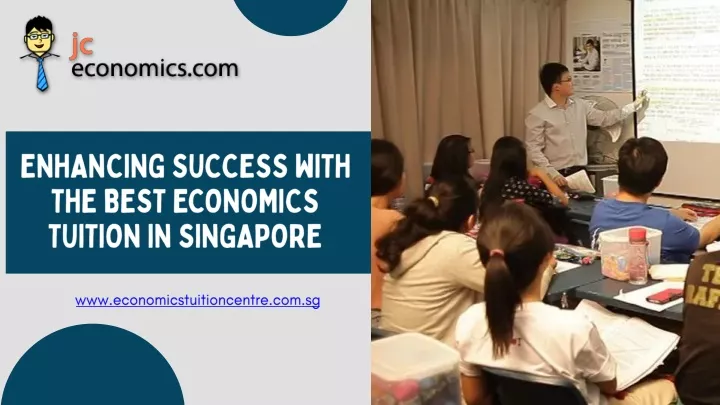 enhancing success with the best economics tuition