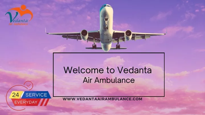 welcome to vedanta air ambulance