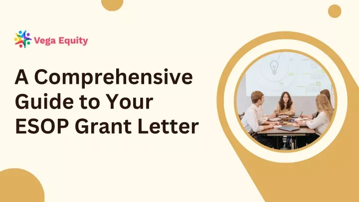 a comprehensive guide to your esop grant letter