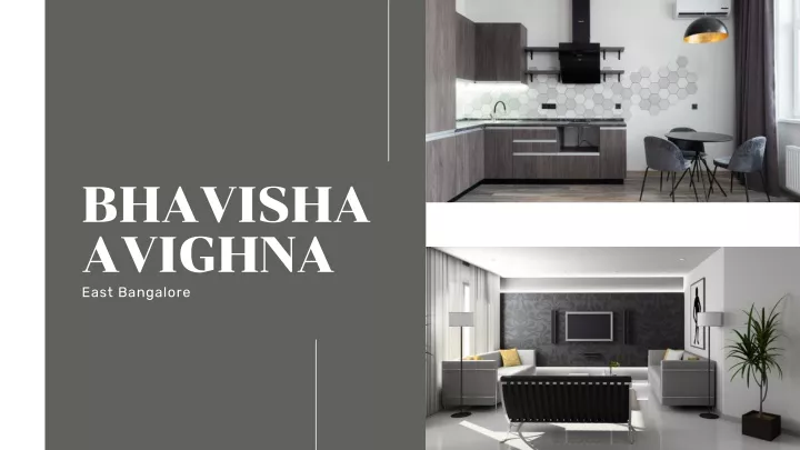 bhavisha avighna east bangalore