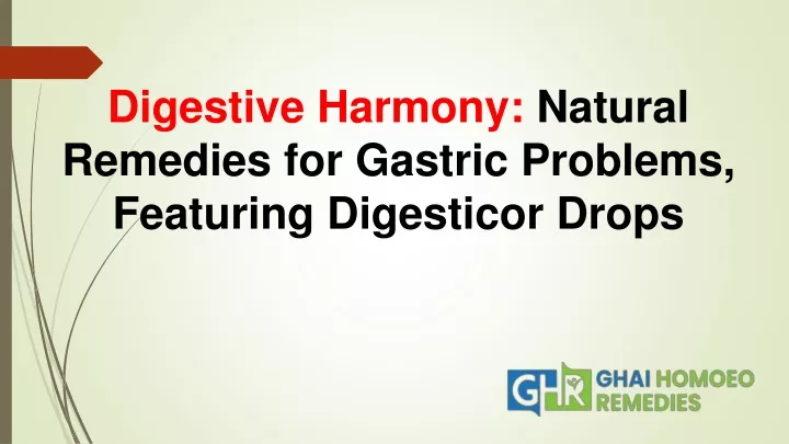 digestive harmony natural remedies for gastric