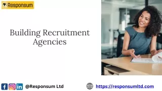 Building Success Together Responsum Ltd and Building Recruitment Agencies