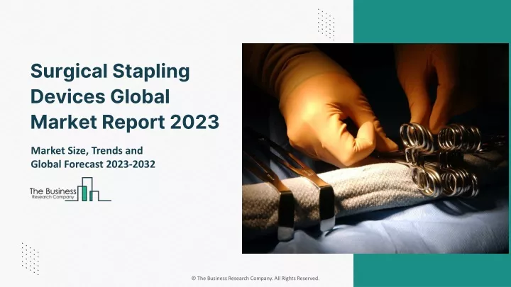surgical stapling devices global market report