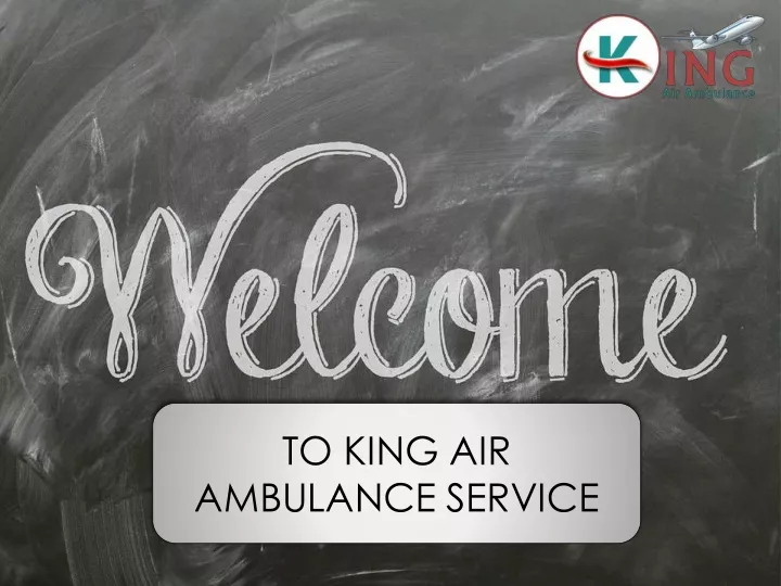 to king air ambulance service