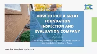 How to Pick a Great Foundation Inspection and Evaluation Company