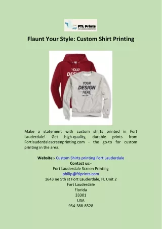 Flaunt Your Style Custom Shirt Printing