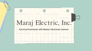 Maraj Electric, Inc. - A Commitment to Exceptional Service