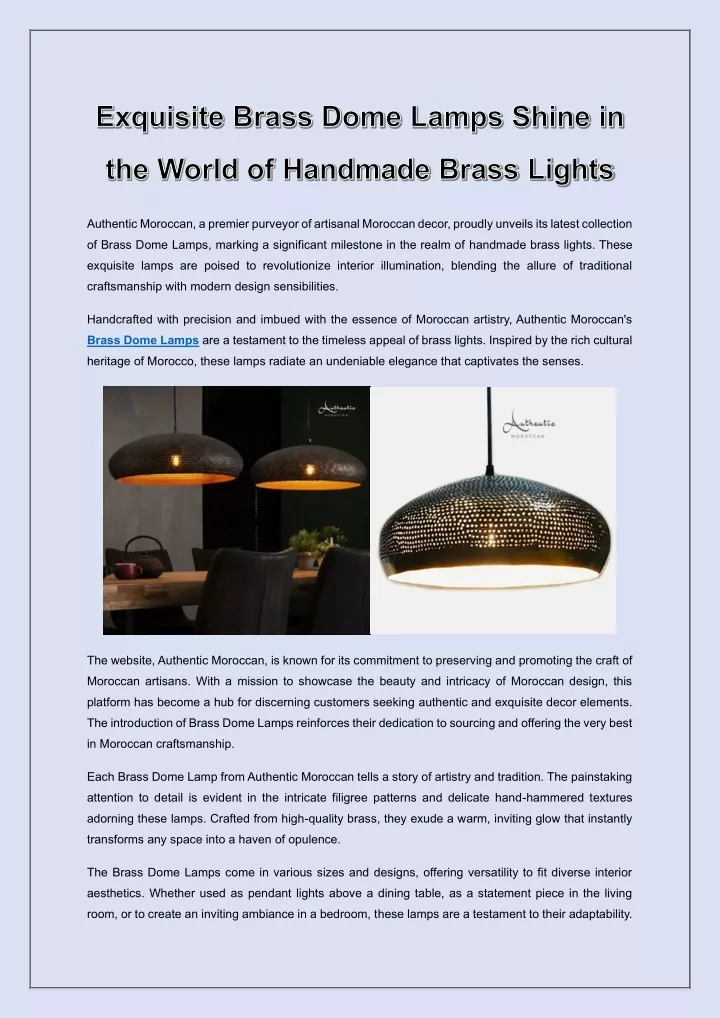 exquisite brass dome lamps shine in