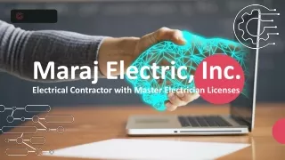 Maraj Electric, Inc. - Premier Electrical Services Provider