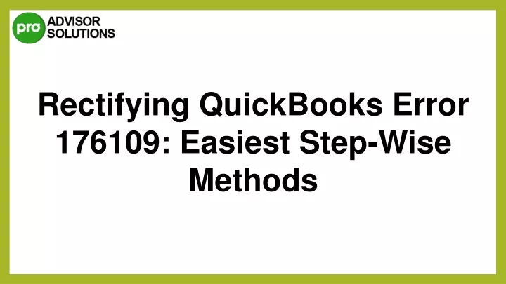 rectifying quickbooks error 176109 easiest step