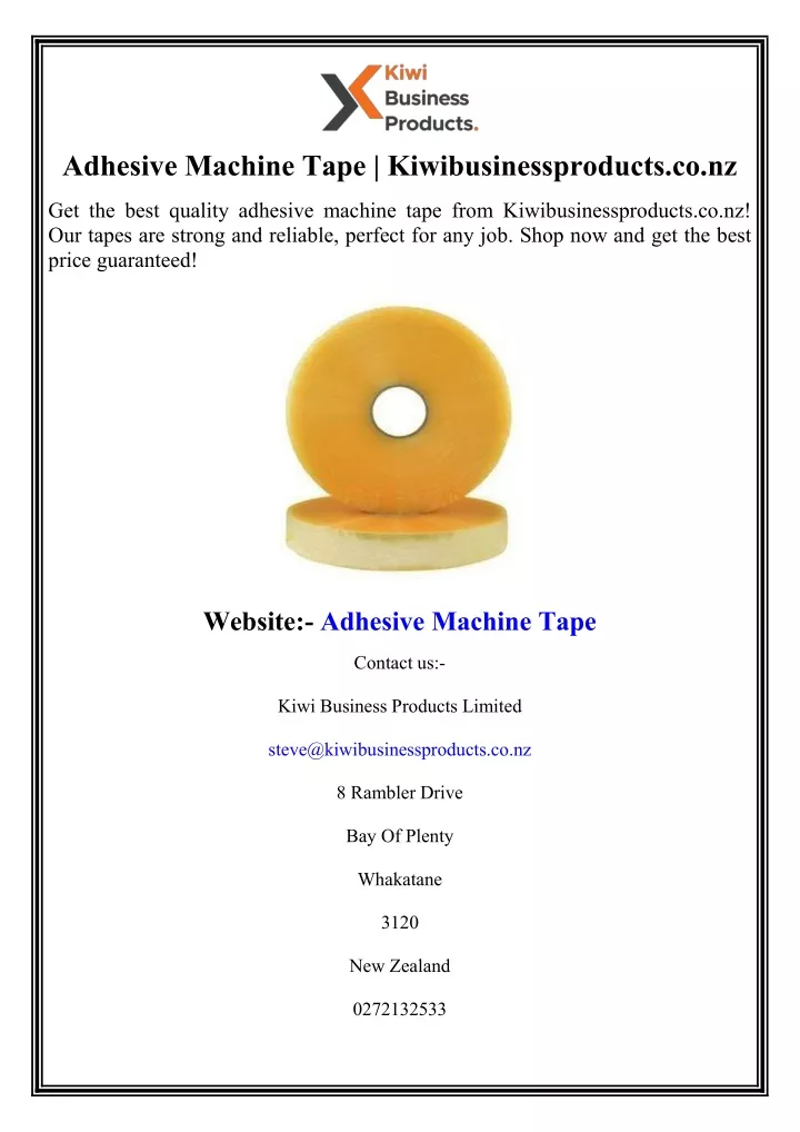 adhesive machine tape kiwibusinessproducts co nz