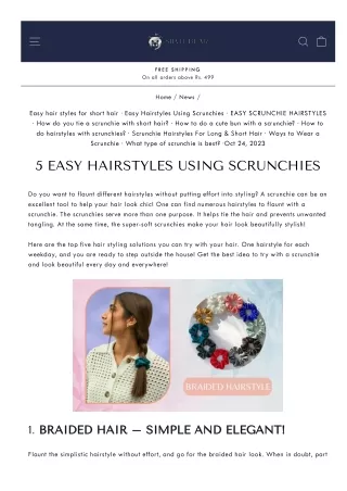 Scrunchie Styles 101: Mastering 5 Quick and Effortless Hairdos