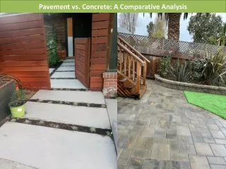 Pavement vs Concrete- A Comparative Analysis