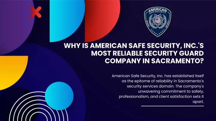 why is american safe security inc s most reliable