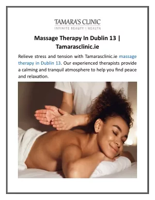 Massage Therapy In Dublin 13 Tamarasclinic.ie
