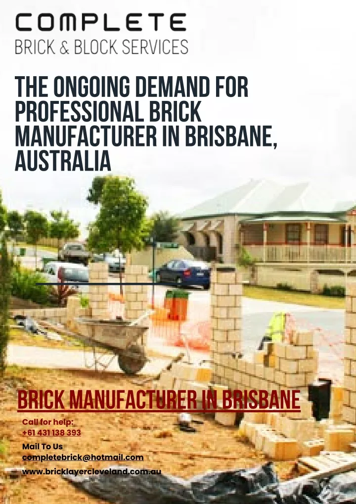 the ongoing demand for professional brick