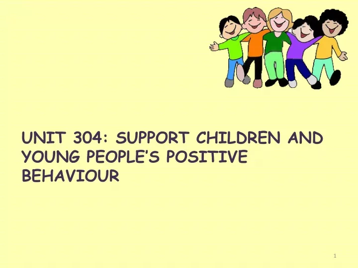 unit 304 support children and young people