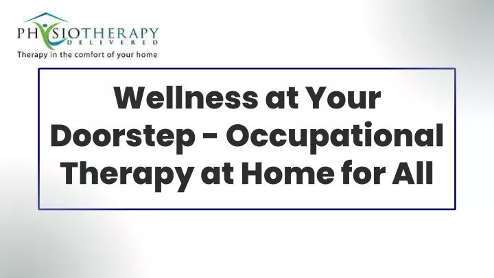 wellness at your doorstep occupational therapy