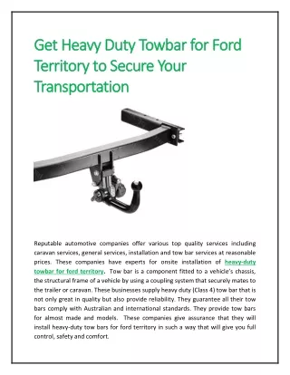 Get Heavy Duty Towbar for Ford Territory to Secure Your Transportation