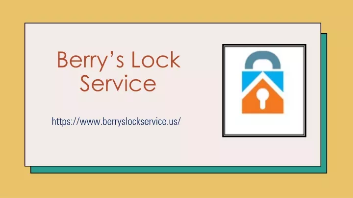 berry s lock service