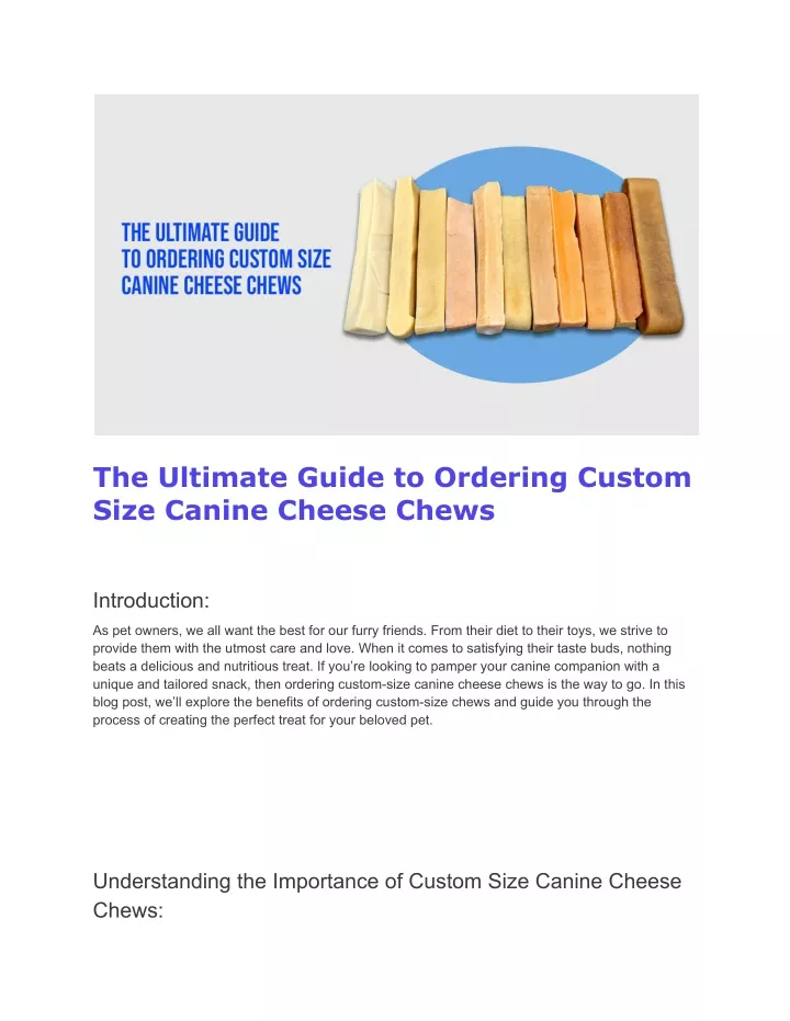 the ultimate guide to ordering custom size canine