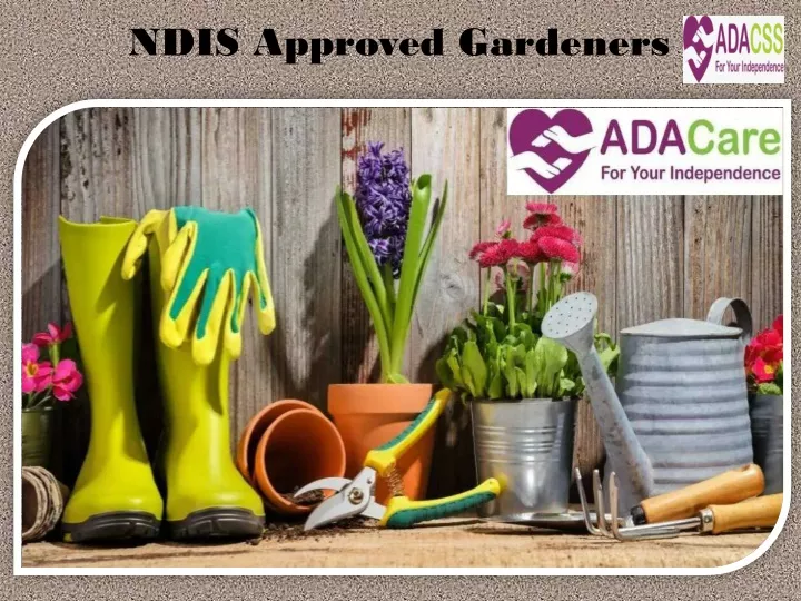 ndis approved gardeners