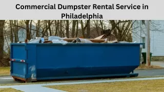 Commercial Dumpster Rental Service in Philadelphia