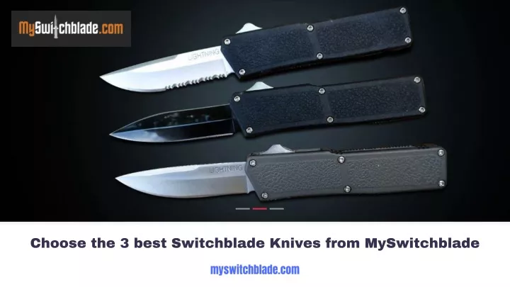 choose the 3 best switchblade knives from