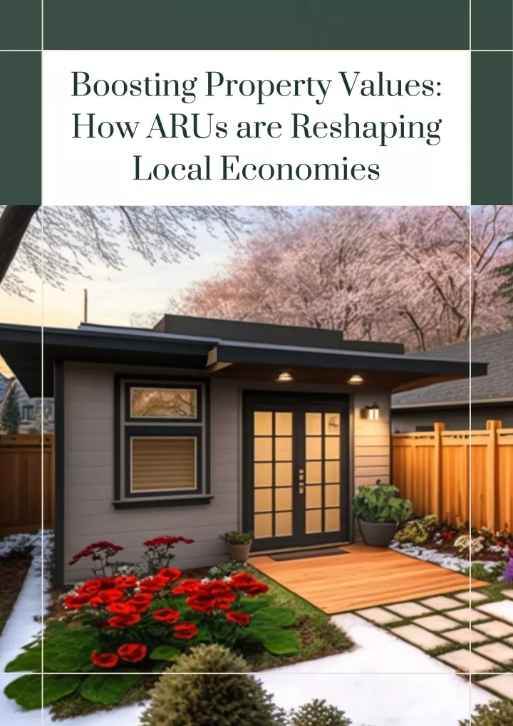 boosting property values how arus are reshaping