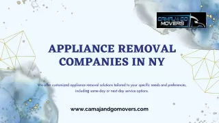 Camaj & Go Movers - The Best Appliance Removal Companies in NY