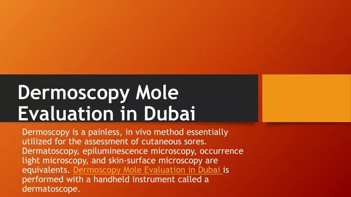dermoscopy mole evaluation in dubai dermoscopy