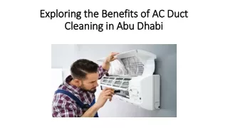 Exploring the Benefits of AC Duct Cleaning in Abu Dhabi