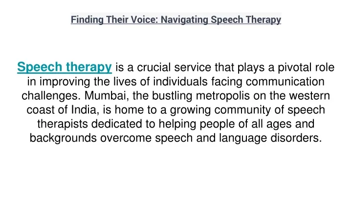 finding their voice navigating speech therapy