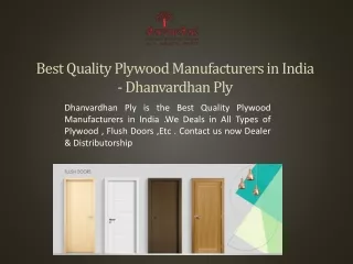 Best Quality Plywood Manufacturers in India - Dhanvardhan Ply