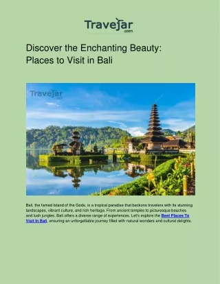 Discover the Enchanting Beauty: Places to Visit in Bali