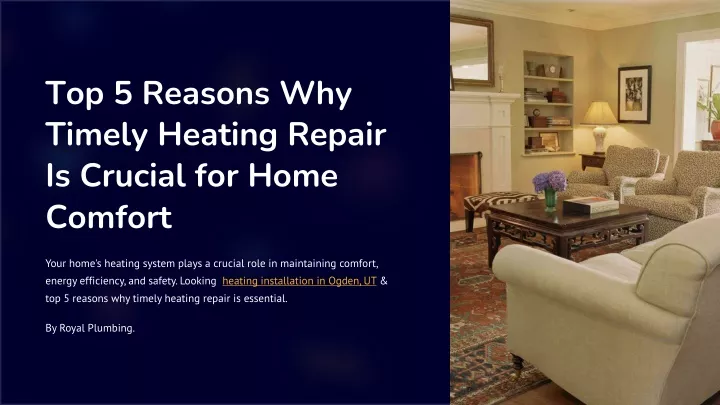top 5 reasons why timely heating repair