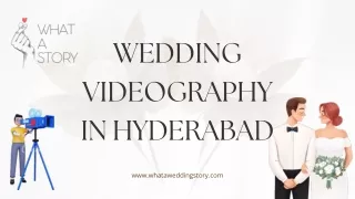 Wedding Videography In Hyderabad