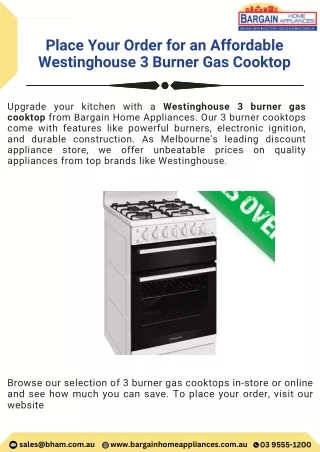 Place Your Order for an Affordable Westinghouse 3 Burner Gas Cooktop